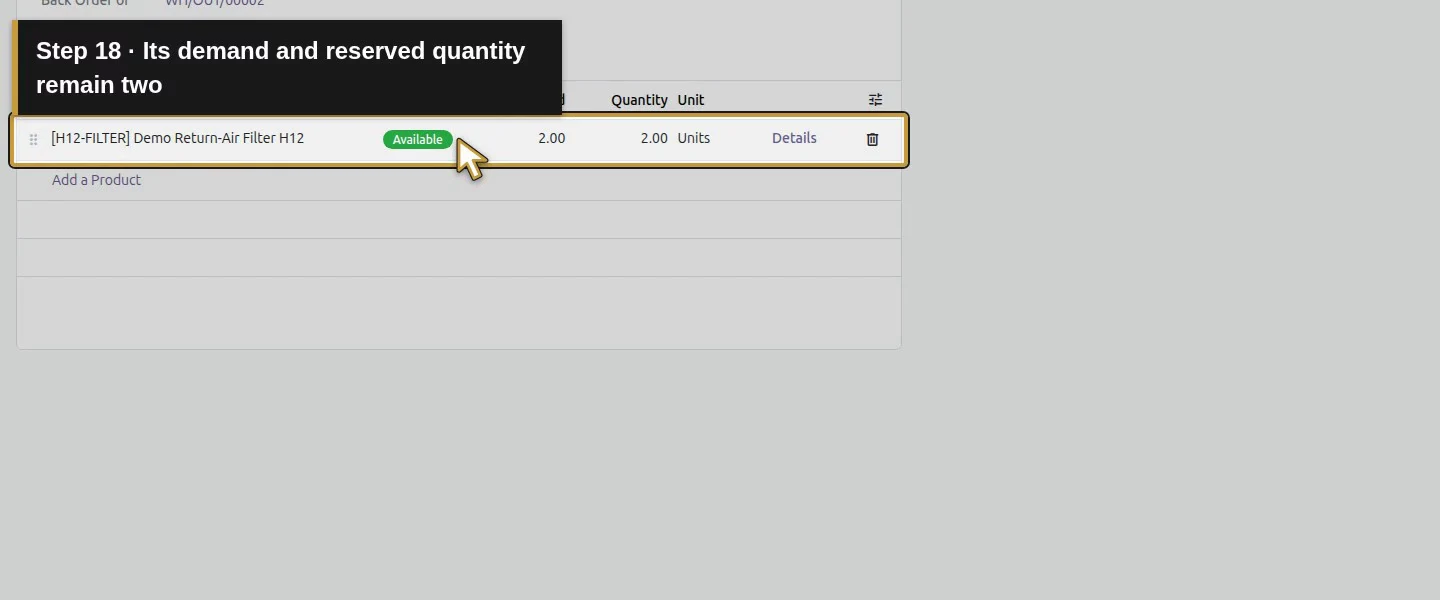 Action 18: Its demand and reserved quantity remain two. The actual target is highlighted in gold.