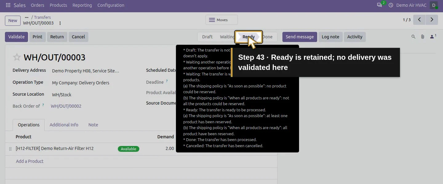 Action 43: Ready is retained; no delivery was validated here. The actual target is highlighted in gold.