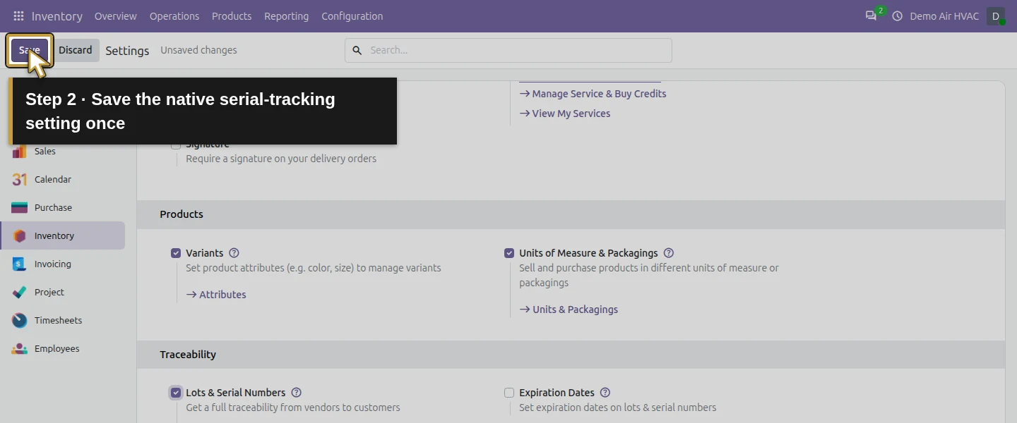 Action 2: Save the native serial-tracking setting once. The actual target is highlighted in gold.