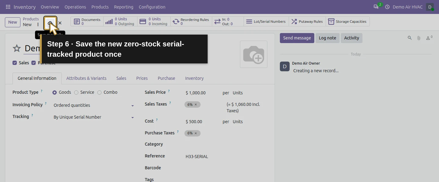 Action 6: Save the new zero-stock serial-tracked product once. The actual target is highlighted in gold.