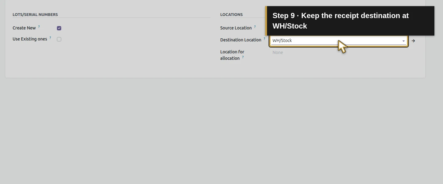 Action 9: Keep the receipt destination at WH/Stock. The actual target is highlighted in gold.