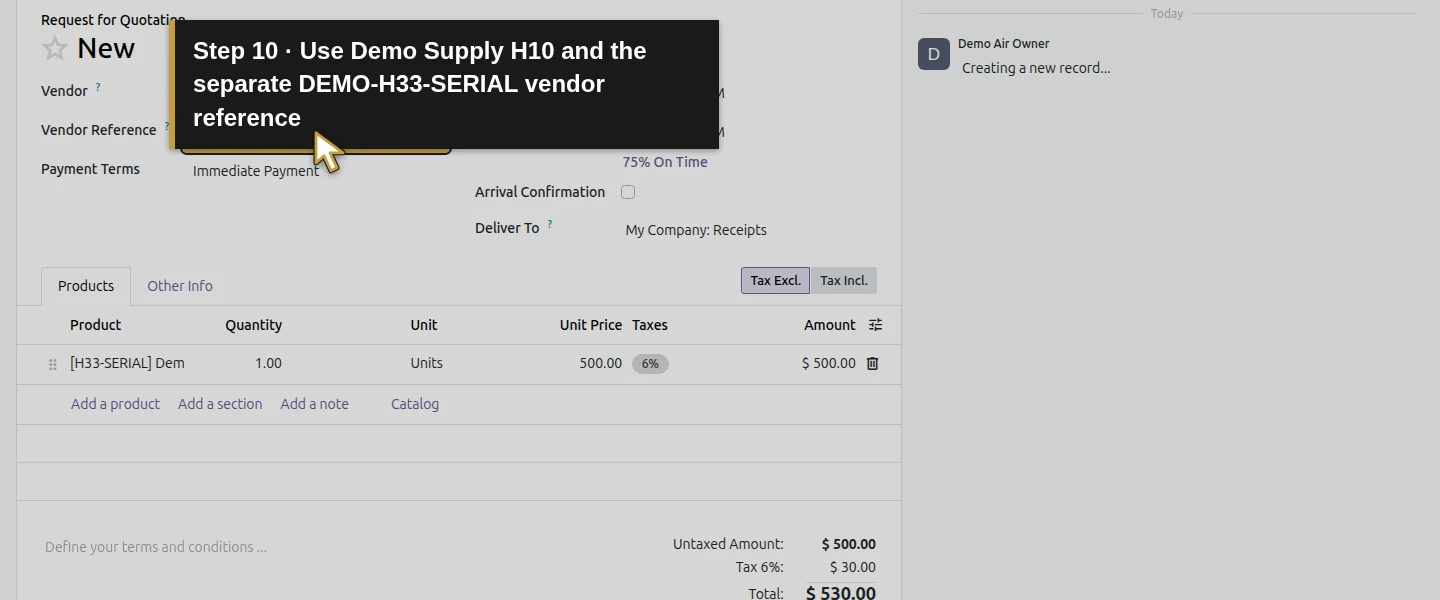 Action 10: Use Demo Supply H10 and the separate DEMO-H33-SERIAL vendor reference. The actual target is highlighted in gold.