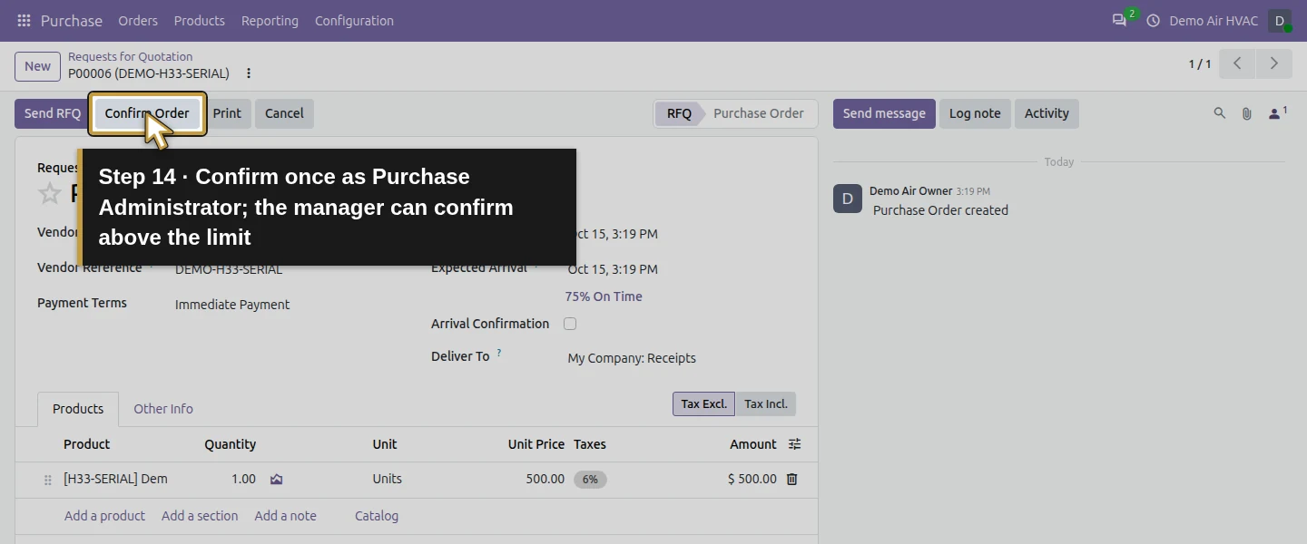 Action 14: Confirm once as Purchase Administrator; the manager can confirm above the limit. The actual target is highlighted in gold.