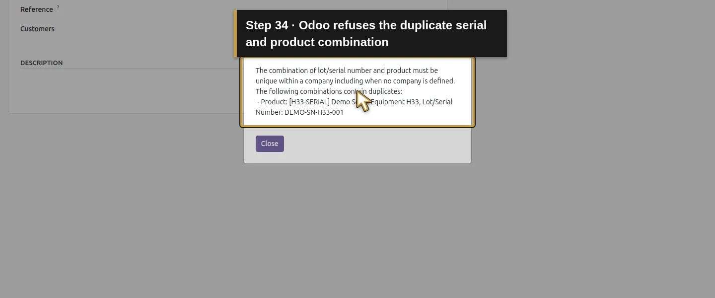Action 34: Odoo refuses the duplicate serial and product combination. The actual target is highlighted in gold.