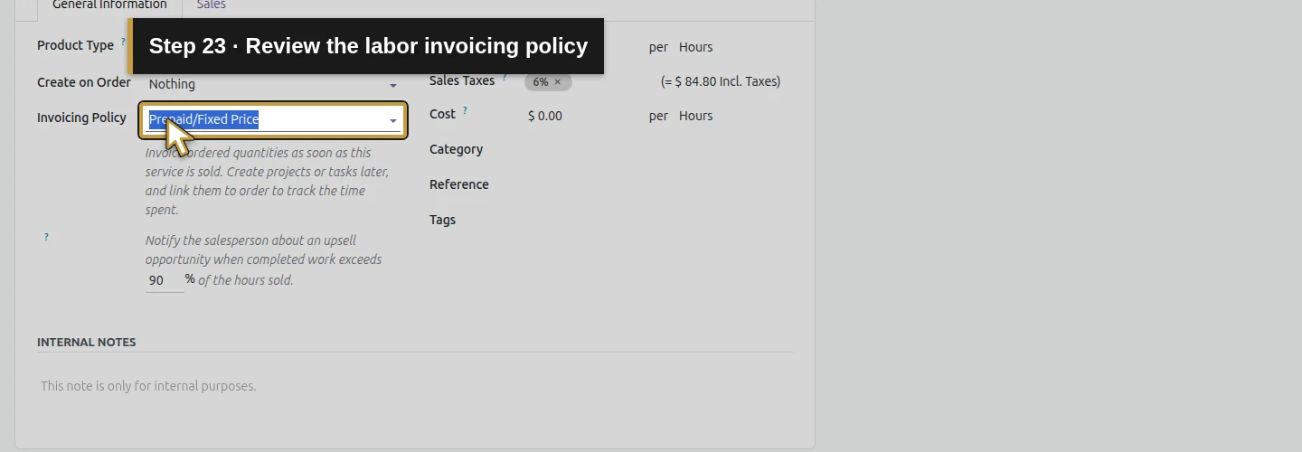 Step 23: Review the labor invoicing policy. The actual Odoo control is highlighted in gold.