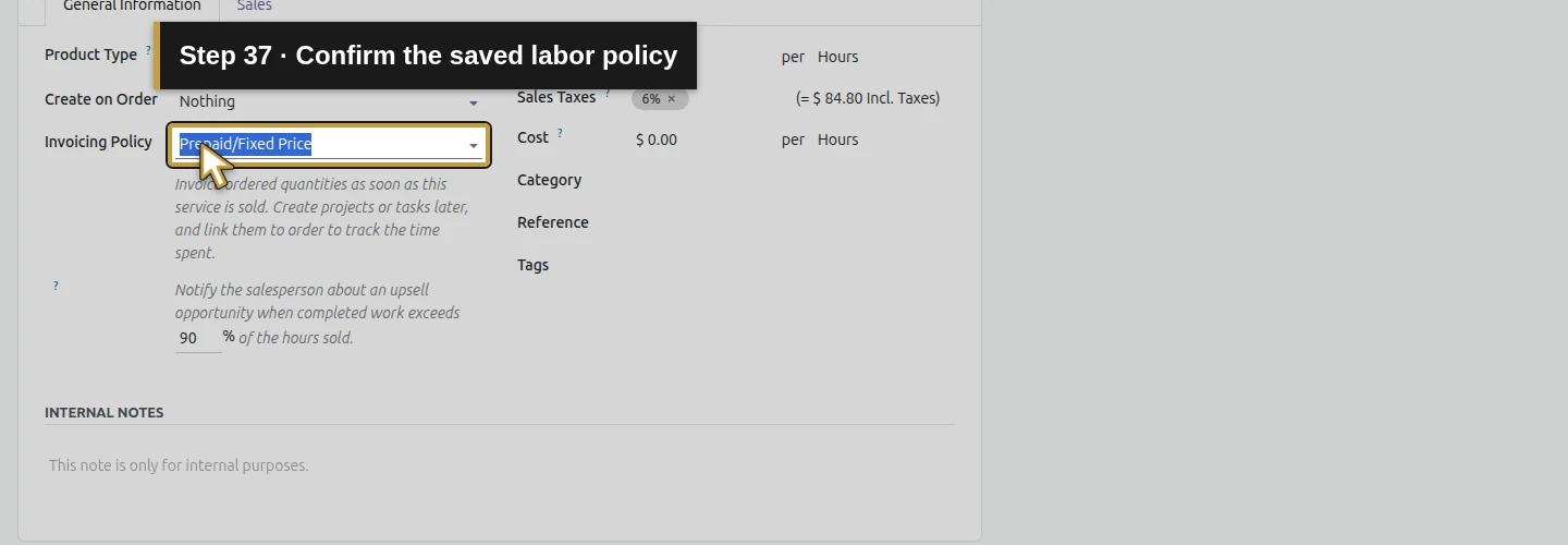 Step 37: Confirm the saved labor policy. The actual Odoo control is highlighted in gold.