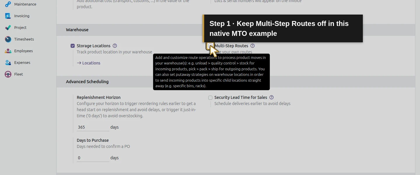 Action 1: Keep Multi-Step Routes off in this native MTO example. The actual target is highlighted in gold.