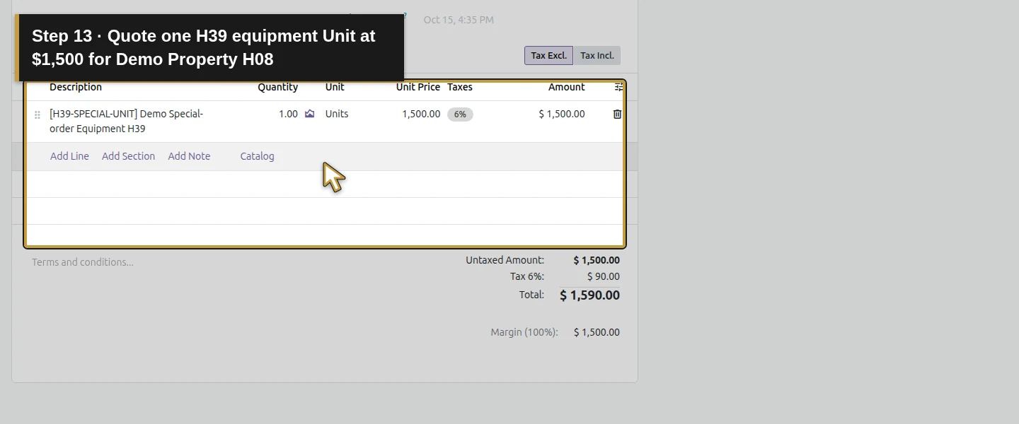 Action 13: Quote one H39 equipment Unit at $1,500 for Demo Property H08. The actual target is highlighted in gold.
