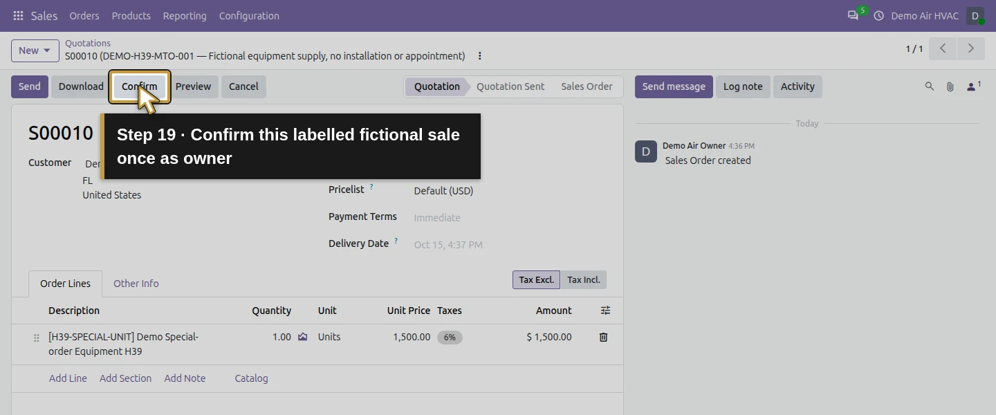 Action 19: Confirm this labelled fictional sale once as owner. The actual target is highlighted in gold.
