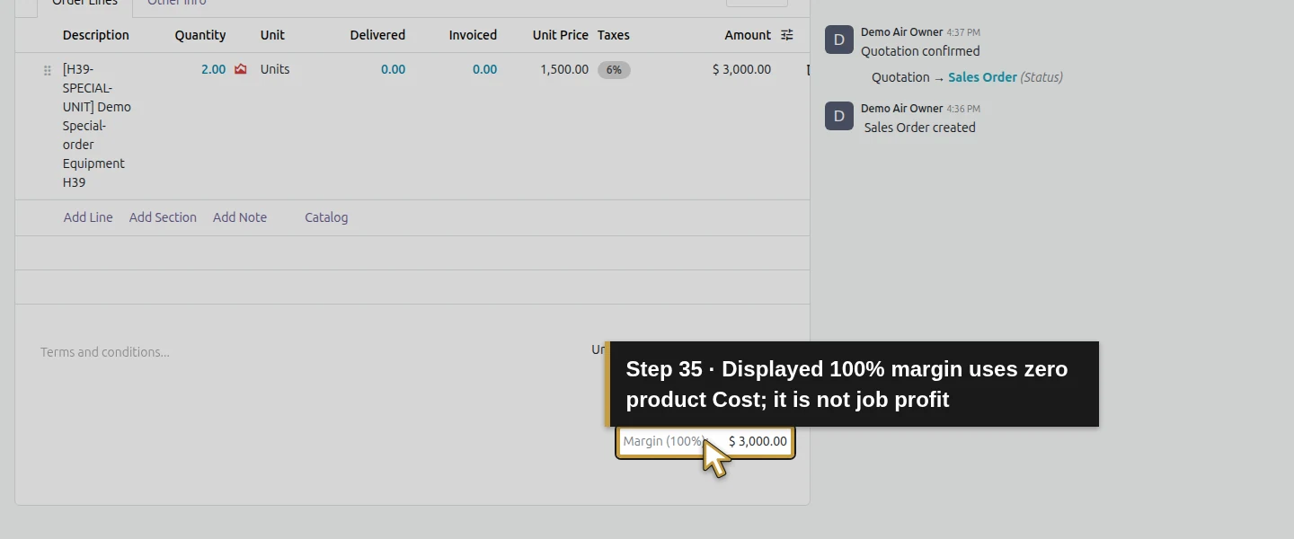Action 35: Displayed 100% margin uses zero product Cost; it is not job profit. The actual target is highlighted in gold.