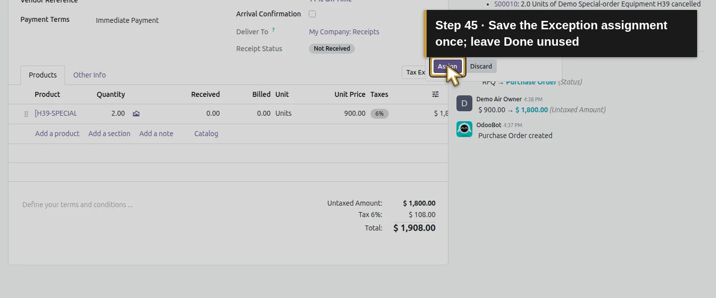 Action 45: Save the Exception assignment once; leave Done unused. The actual target is highlighted in gold.