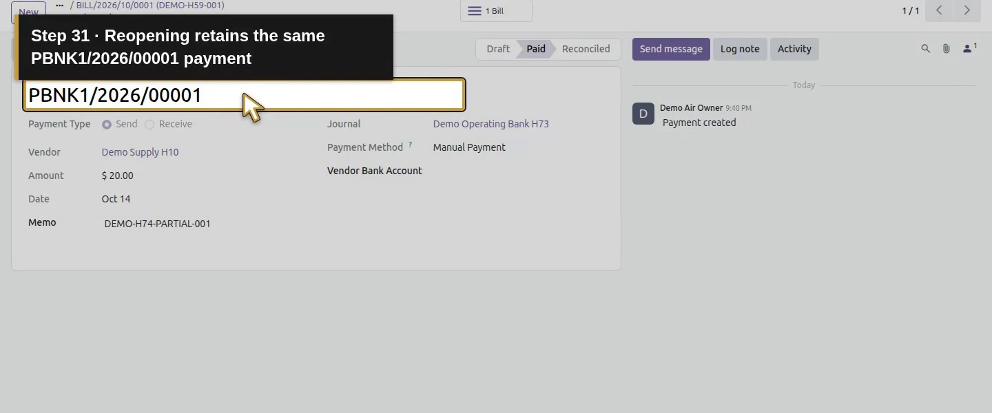 Action 31: Reopening retains the same PBNK1/2026/00001 payment. The actual target is highlighted in gold.