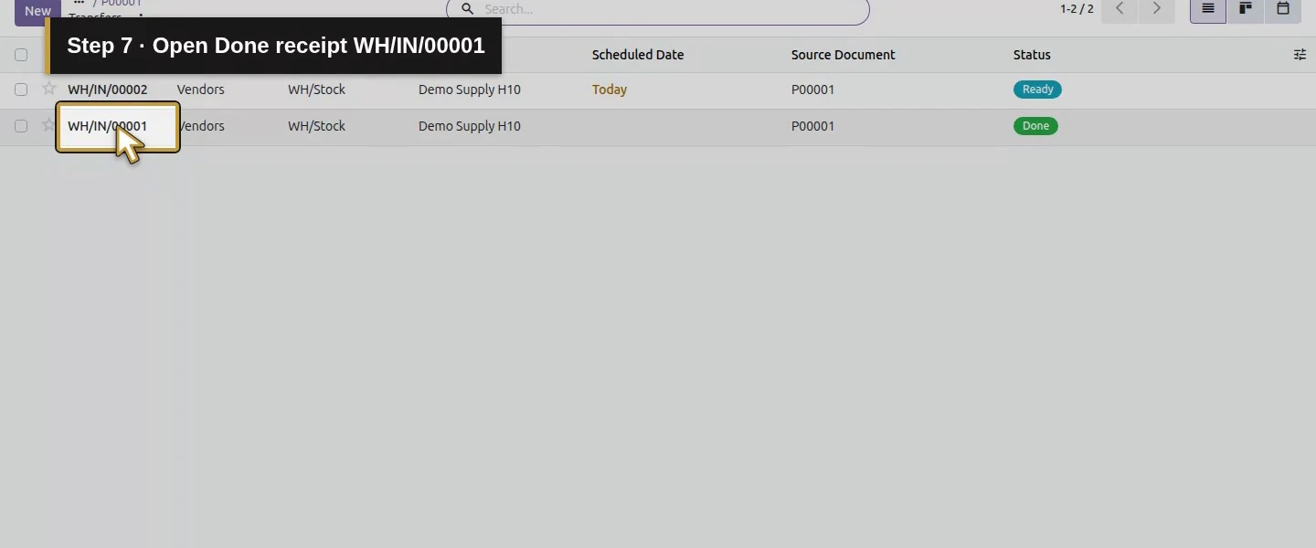 Action 7: Open Done receipt WH/IN/00001. The actual target is highlighted in gold.