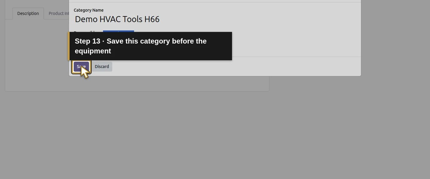 Action 13: Save this category before the equipment. The actual target is highlighted in gold.