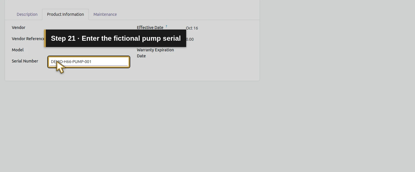 Action 21: Enter the fictional pump serial. The actual target is highlighted in gold.