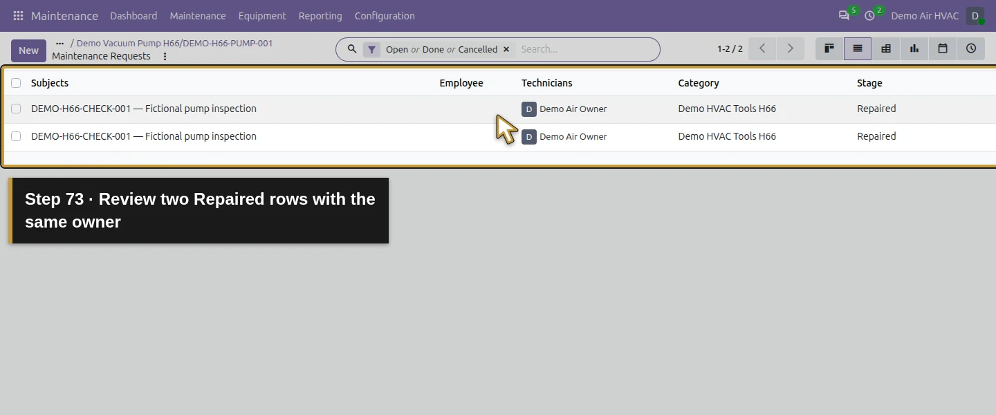 Action 73: Review two Repaired rows with the same owner. The actual target is highlighted in gold.