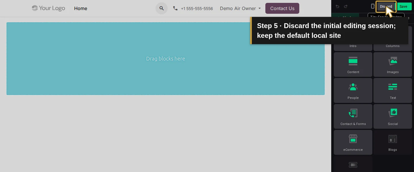 Action 5: Discard the initial editing session; keep the default local site. The actual target is highlighted in gold.
