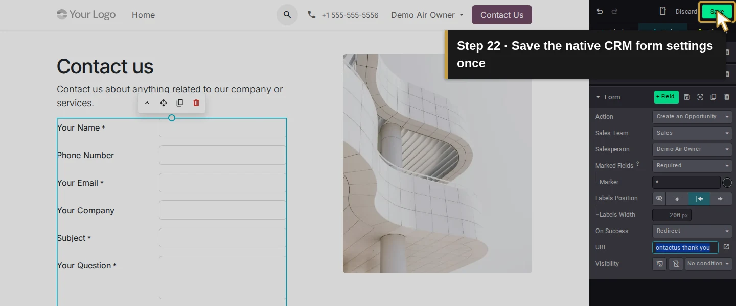 Action 22: Save the native CRM form settings once. The actual target is highlighted in gold.