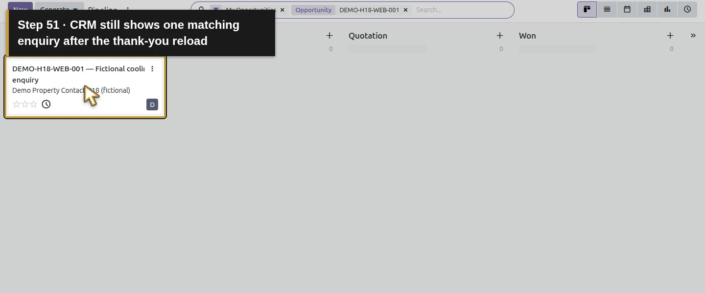 Action 51: CRM still shows one matching enquiry after the thank-you reload. The actual target is highlighted in gold.